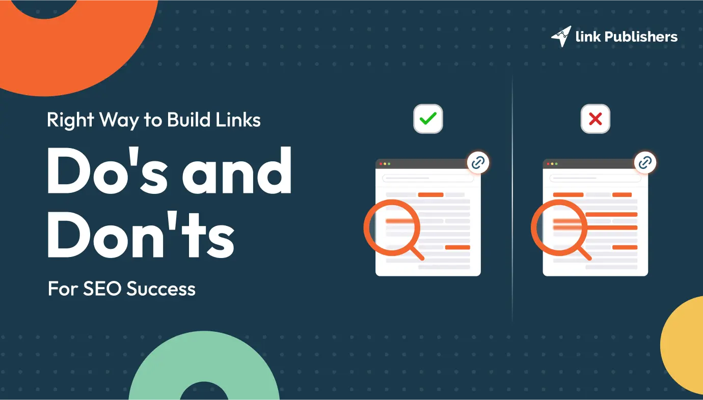 Mastering the Dos and Don'ts of Link Building in 2024: A Comprehensive Guide