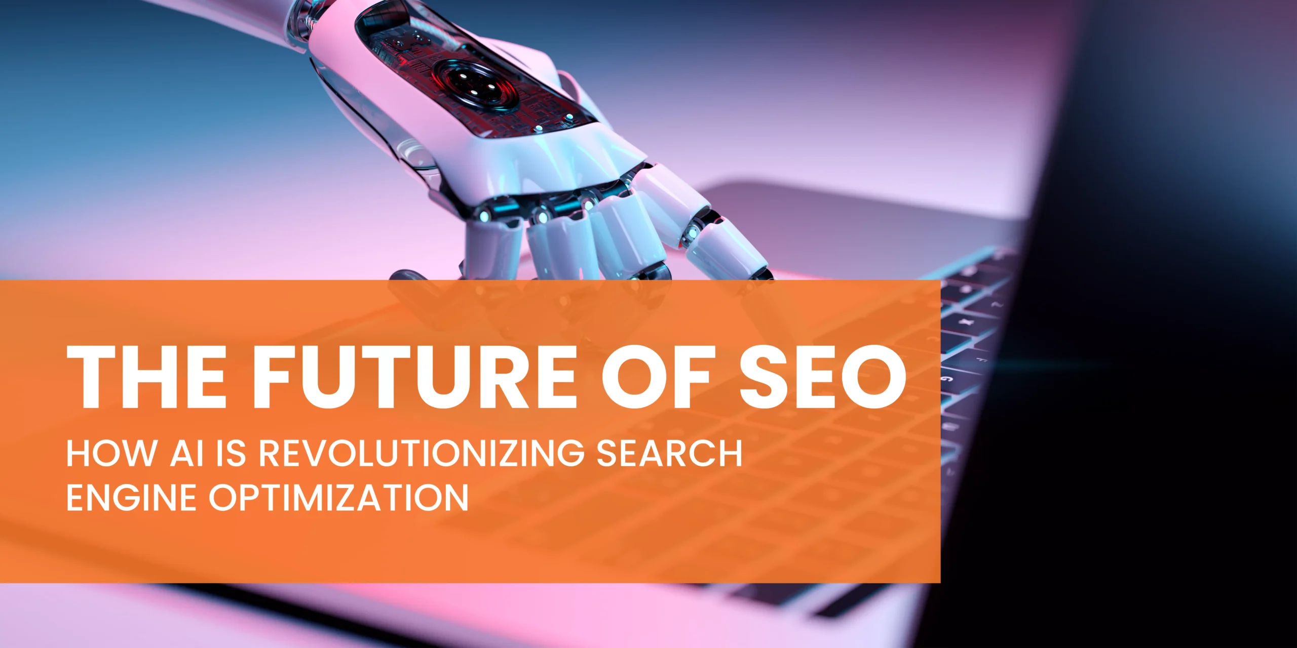 The Transformation of SEO Strategies: How AI is Revolutionizing Modern SEO Practices