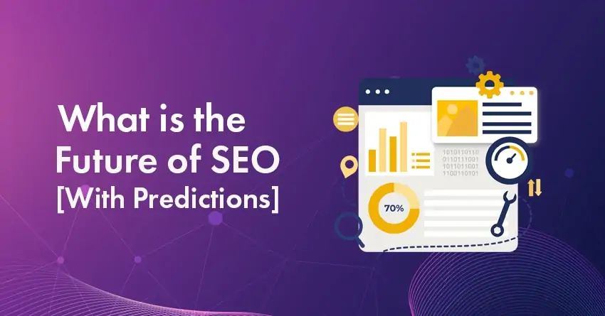 Unveiling the Future of SEO: Predictions for 2025 and Beyond