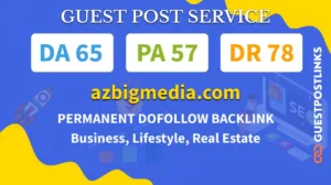 Publish A Guest Post on Azbigmedia.com for $400