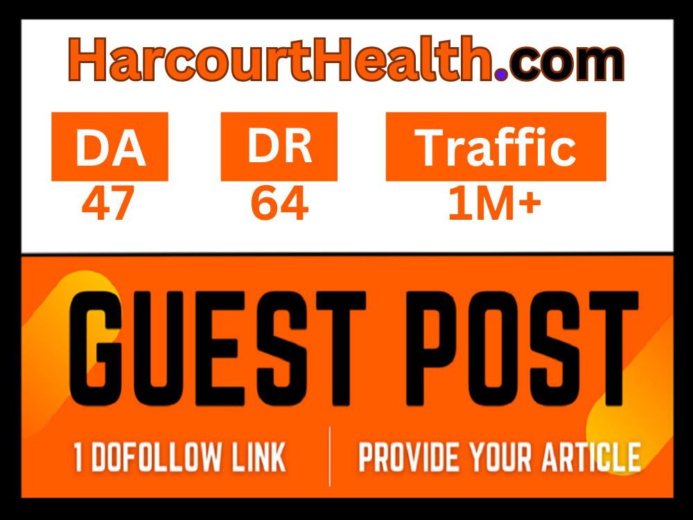 Publish A Guest Post on Harcourt Health for $350