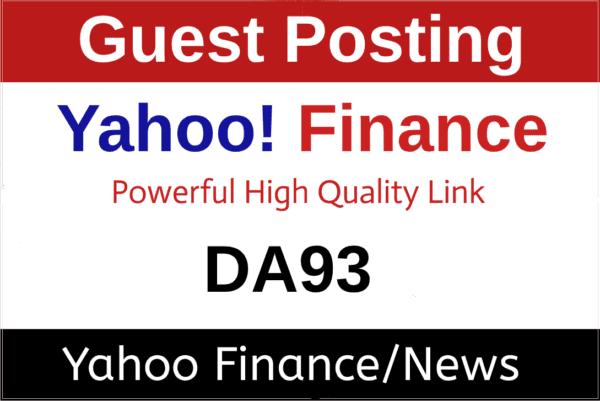 Publish A Guest Post on https://finance.yahoo.com/ for $699