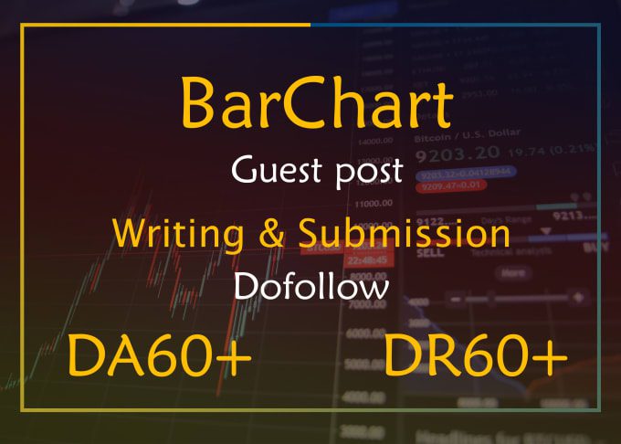 Publish A Guest Post on https://www.barchart.com/ for $349