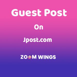 Publish A Guest Post on Jpost.com for $1,749