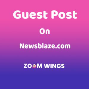 Publish A Guest Post on Newsblaze* for $400