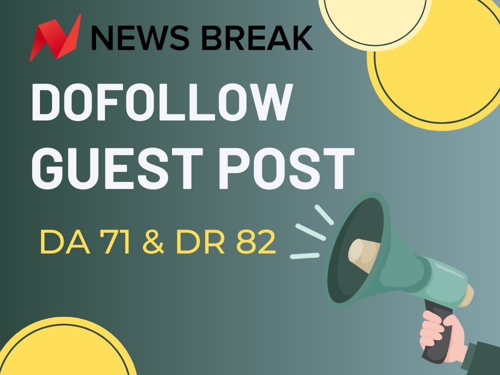 Publish A Guest Post on Newsbreak* for $400